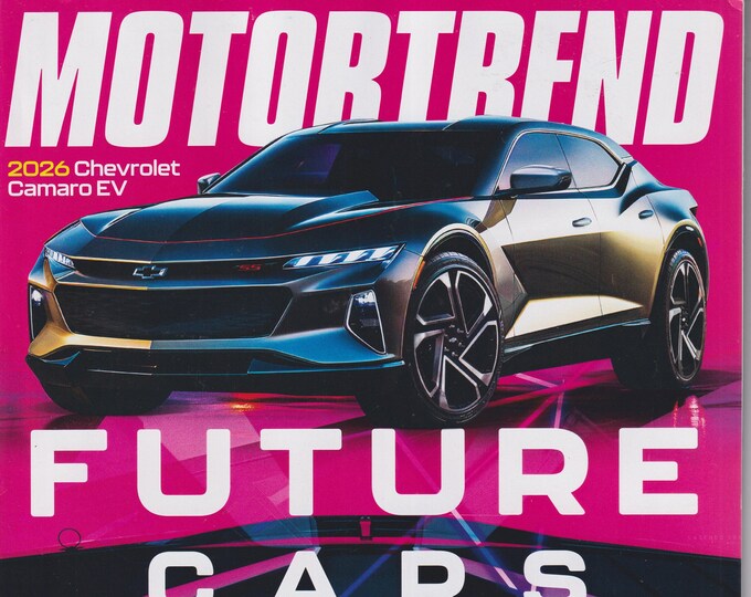 MotorTrend September 2023 Future Cars, 2026 Chevrolet Camaro EV (Magazine: Cars, Automotive)
