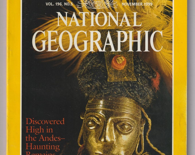 National Geographic November 1999 Inca Sacrifice, Iraq, Tiger Sharks, Panama, African Marriage Rituals  (Magazine: Geography, History)