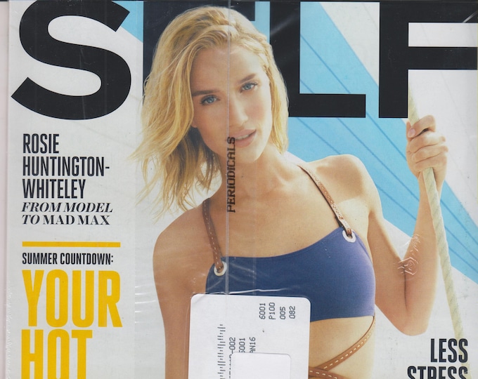 Self May 2015 Rosie Huntington - Whiteley  - Your Hot Body Plan (Magazine Mind, Body, and Spirit)