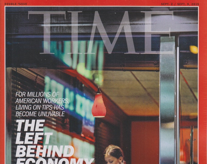 Time September 2-9, 2019 The Left Behind Economy  (Magazine: Current Events, Nonfiction)