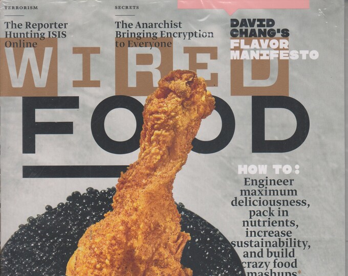 Wired August 2016  Food 2016 (Magazine:  Technology, Business)