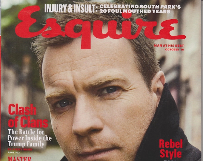 Esquire October 2016 Ewan McGregor, The Trump Family, South Park, Rebel Style  (Magazine: Men's, General Interest)