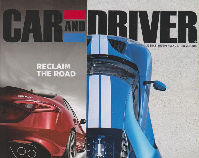 Car and Driver May 2017 Ford Gt, Lexo-Sports Sedans, Hyundai Ioniq (Magazine: Automotive, Cars)