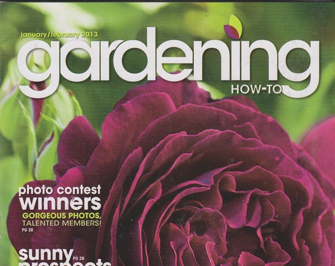 Gardening How-to January/February 2013 New Varieties 18 Must Have For 2013 (Magazine: Gardening)