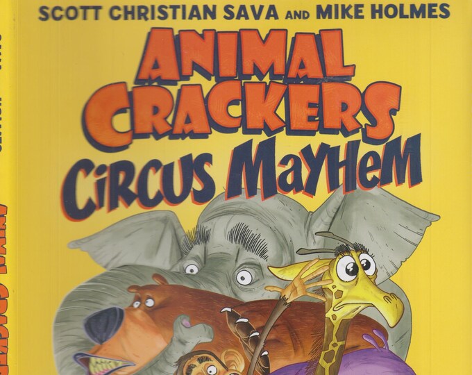 Animal Crackers Circus Mayhem  (Hardcover: Graphic Novel, Children's) 2017 FE