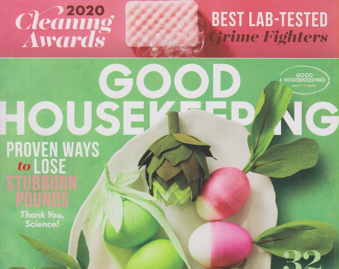 Good Housekeeping April 2020 Spring! 32 Fresh Dinner Ideas  (Magazine: Home & Garden)