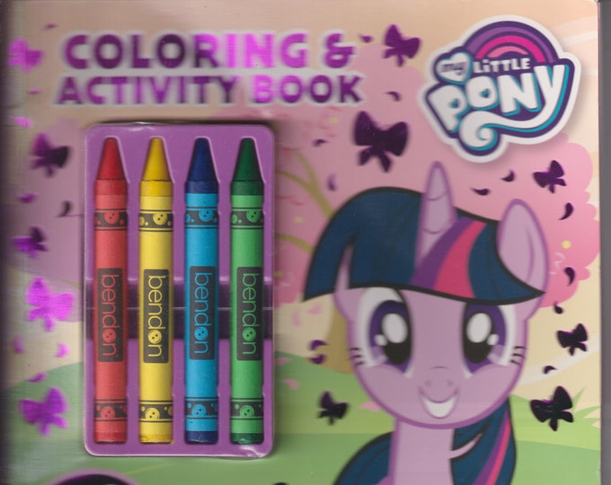 My Little Pony Spring In  Your Step Coloring & Activity Book With Crayons and Stickers  (Softcover: Children Ages 4-8) 2017