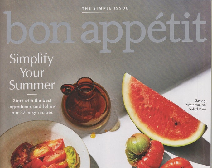 Bon Appetit August 2018 The Simple Issue - Simplify Your Summer (Over 37 Easy Recipes) (Magazine: Cooking, Recipes)