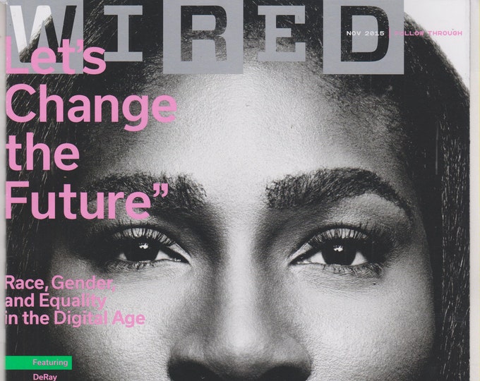 Wired November 2015 Serena Williams Let's Change the Future  (Magazine:  Technology, Business)