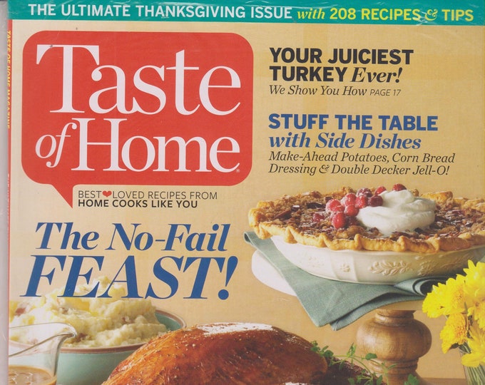 Taste of Home November 2015 The No-Fail Feast! The Ultimate Thanksgiving Issue with 208 Recipes & Tips