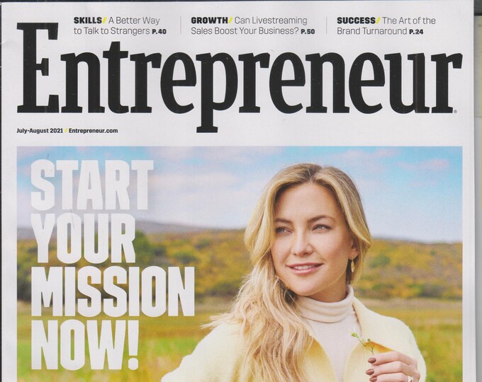 Entrepreneur July August 2021 Kate Hudson Start Your Mission Now!  (Magazine, Business)
