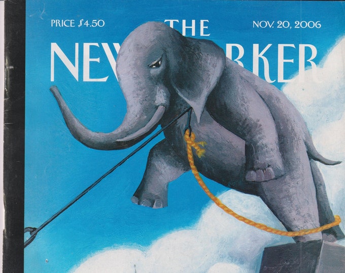 The New Yorker November 20, 2006  To The Elephant Graveyard Cover, Rajasthan's Oral Epics, Carbon Emissions  (Magazine: General Interest)