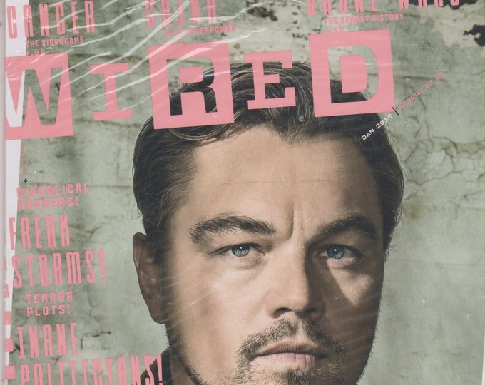 Wired January 2016 Leonardo DiCaprio The Ultimate Survival Guide (Magazine:  Technology, Business)