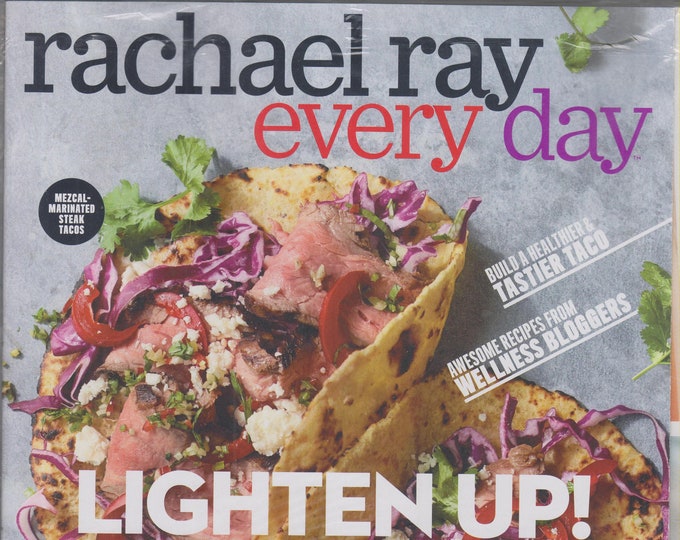 Rachael Ray Every Day May 2018 Lighten Up! (Magazine: Cooking, Recipes)