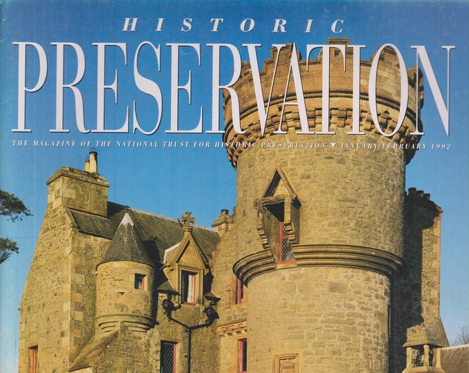 Historic Preservation January  February 1992 Special Home Restoration Issue  (Magazine: Home Restoration, Historic Preservation)