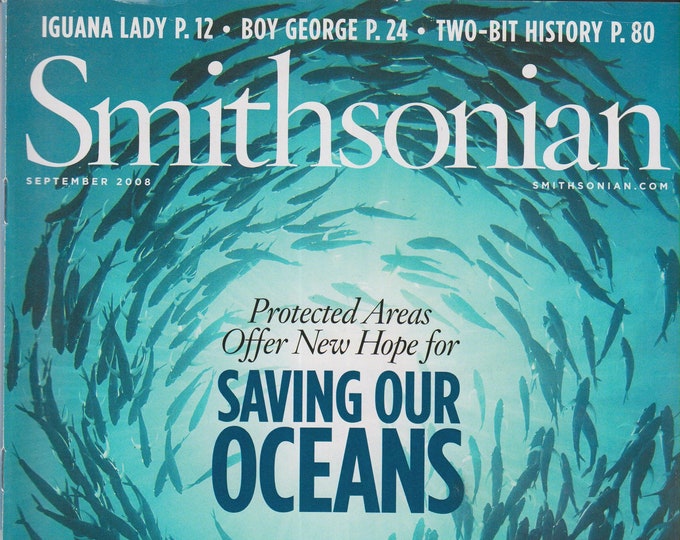 Smithsonian September 2008 Saving Our Oceans (Magazine: History, General Interest)