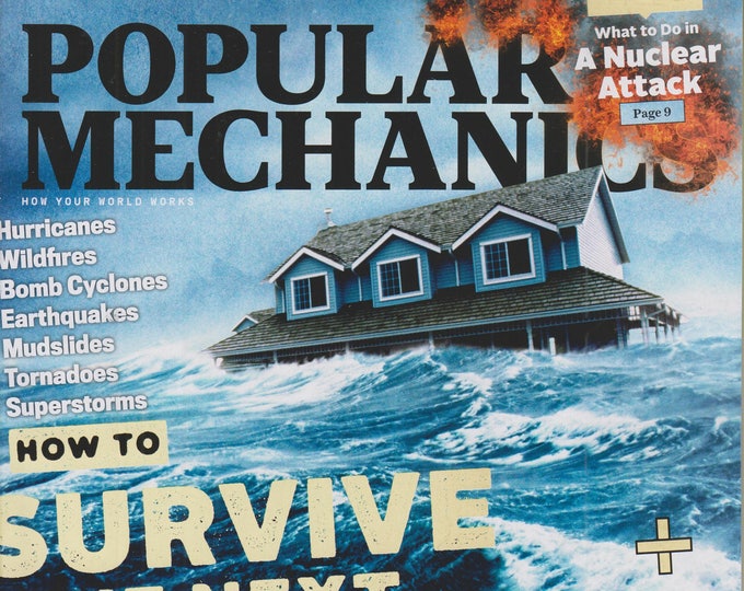 Popular Mechanics March 2018 How to Survive The Next Disaster (Magazine: Science, Technology)