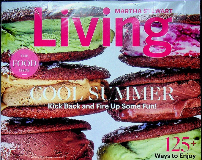 Martha Stewart Living June 2021 The Food Issue - Cool Summer Kick Back and Fire Up Some Fun (Magazine: Home & Garden)