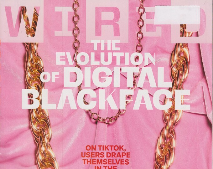 Wired September 2020 The Evolution of Digital Blackface (Magazine:  Technology, Business)
