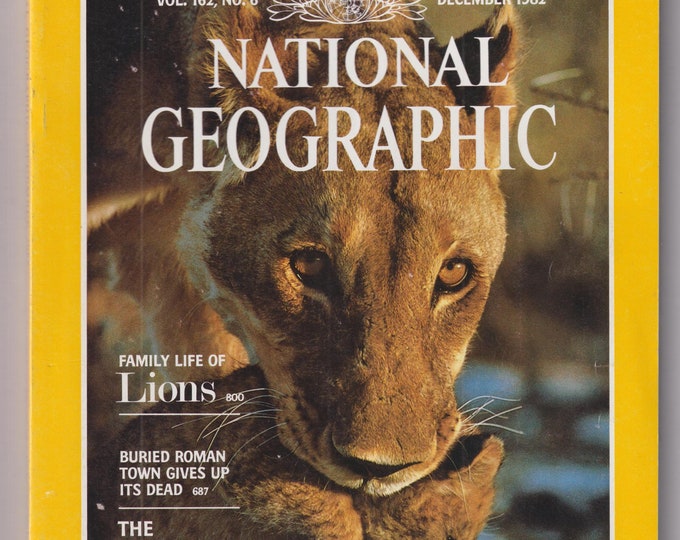 National Geographic December 1982 Lions, The Mediterranean, Ancient Egypt, (Magazine: Nature, Geography)