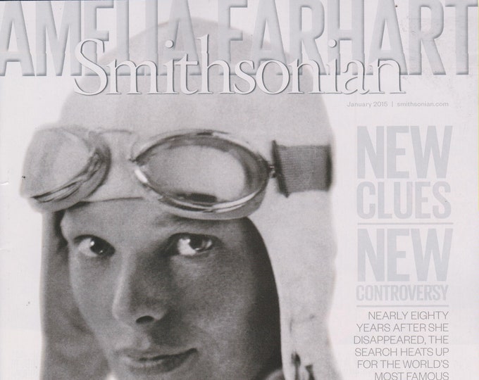 Smithsonian January 2015 Amelia Earhart, Darwin, Texas, Lemurs, Civil War Soldiers (Magazine: History, General Interest)