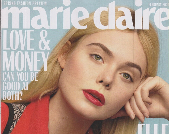 Marie Claire February 2020 Elle Fanning Is Ready To Shock You, Love & Money, Spring Fashion (Magazine: Fashion, Lifestyle)