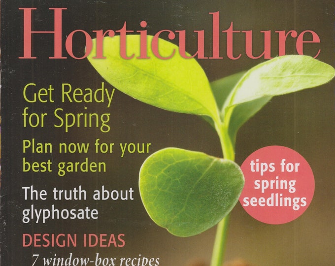 Horticulture April 2011 Get Ready for Spring, Favorite Spring Blooms (Magazine: Gardening)