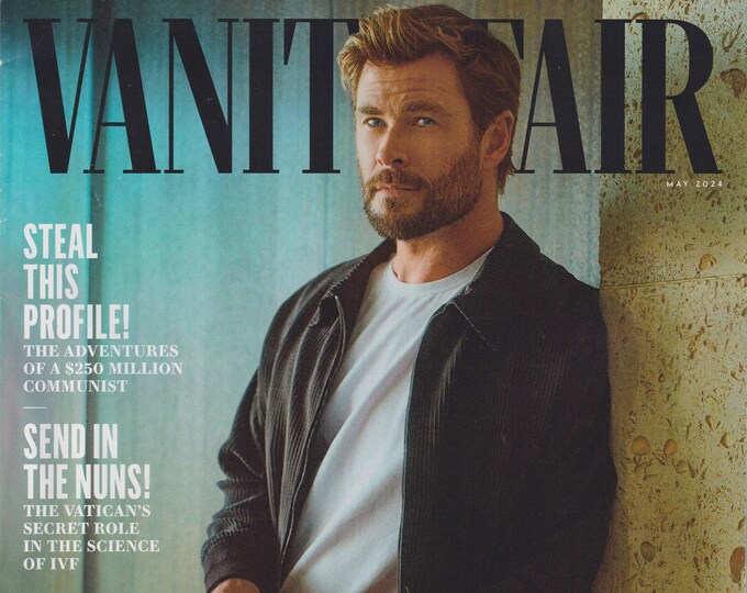 Vanity Fair May 2024 Chris Hemsworth Body and Soul  (Magazine: General Interest)