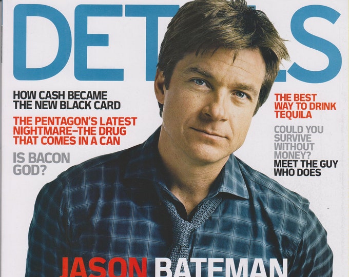 Details August 2009 Jason Bateman - Not All Former Child Stars are Felons (Magazine: Men's, General Interest)