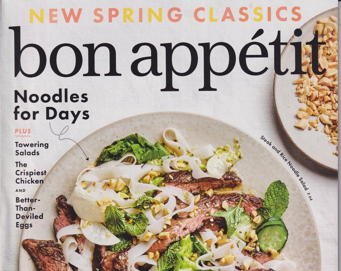 Bon Appetit April 2019 New Spring Classics - Noodles For Days  (Magazine, Cooking)