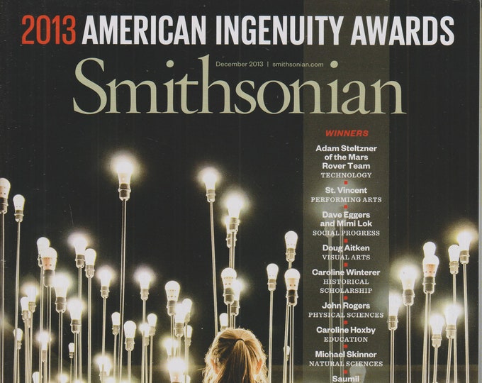 Smithsonian December 2013 Ten Innovators Who Are Electrifying Your World  (Magazine: History, General Interest)