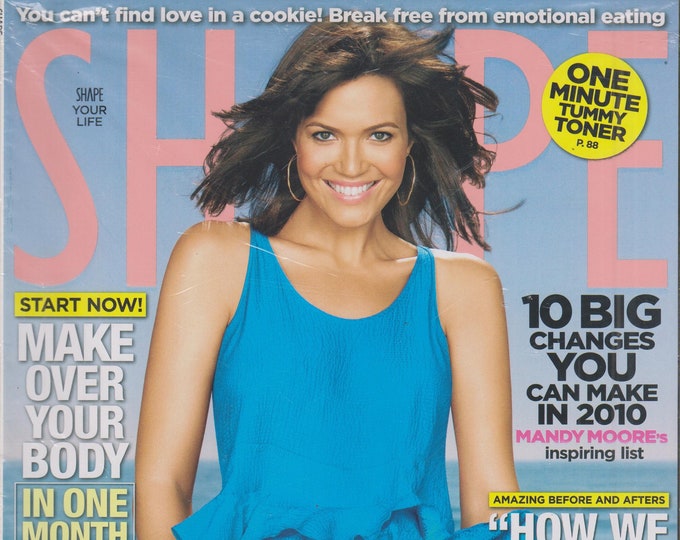 Shape January 2010 Mandy Moore - 10 Big Changes You Can Make in 2010  (Magazine Health &  Fitness)