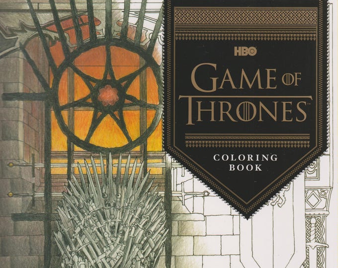 HBO's Game of Thrones Coloring Book (First Edition) (Softcover: Coloring Book, TV Series) 2016