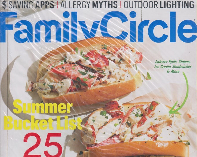 Family Circle August 2017 Summer Bucket List  25 Best Things To Do This Month (Magazine: Home & Garden)