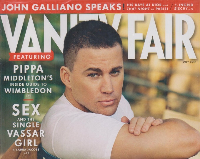 Vanity Fair July 2013 Channing Tatum An Action Hero Who Can Act  (Magazine: Celebrities; Human Interest)