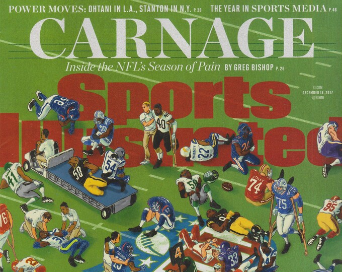 Sports Illustrated December 18 2017 Carnage Inside  the NFL Season of Pain