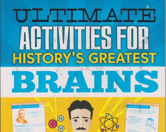 Ultimate Activities For History's Greatest Brains   (Trade Paperback: Educational, Activity Book, Puzzles, Pencil Puzzles) 2018