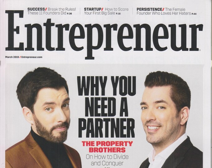 Entrepreneur  March 2019 The Property Brothers - Why You Need a Partner  (Magazine, Business)