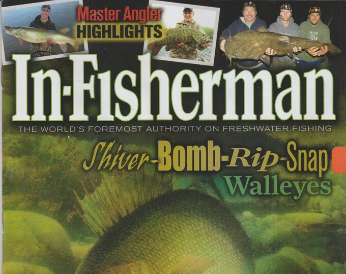 In-Fisherman June 2016 Shiver-Bomb-Rip-Snap Walleyes (Magazine Fishing, Outdoor Recreation)