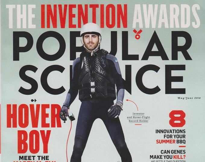 Popular Science May June 2016 Hover Boy; Invention Awards; Edward Snowden; EL Nino  (Magazine: Science & Technology)