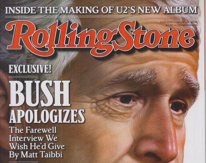 Rolling Stone January 22, 2009 Bush Apologizes  (Magazine: Music, Commentary)