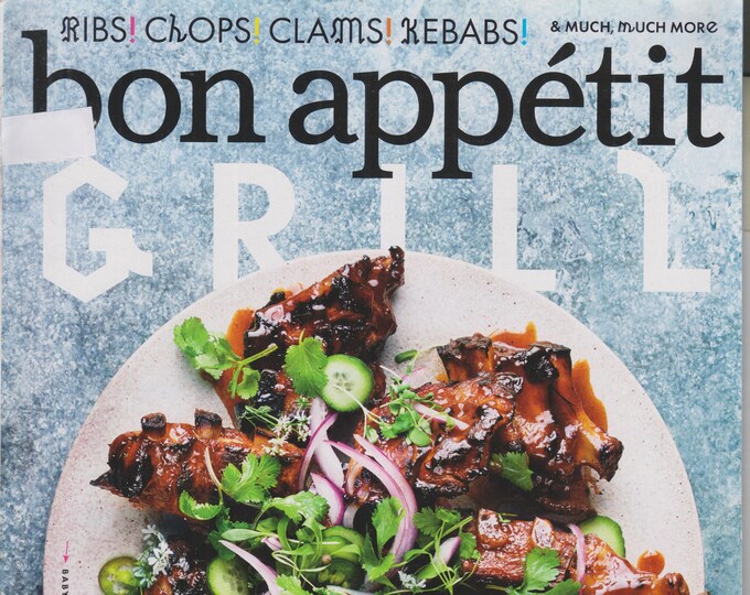 Bon Appetit June 2017 Grilling  59 Ways to Fire Up Your Summer (Magazine: Cooking, Recipes)