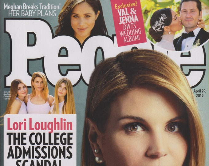 People April 29, 2019 Lori Loughlin A Star's Fall From Grace  (Magazine: Celebrities)