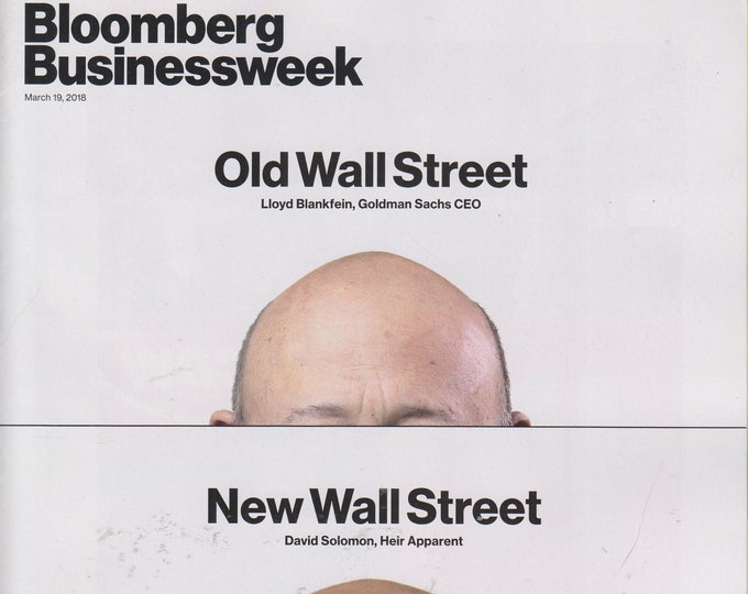 Bloomberg Businessweek March 19, 2018 Old Wall Street, New Wall Street, Big Changes At the Top