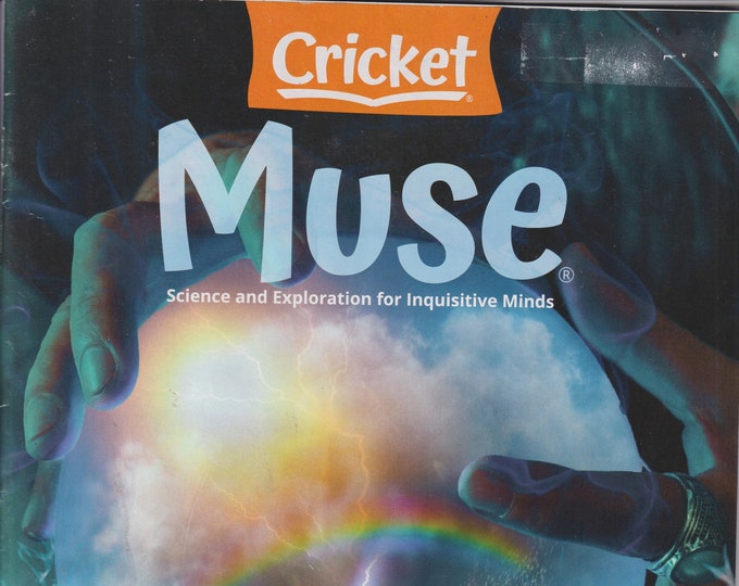 Cricket Muse July August 2021 Making Predictions (Magazine:Juvenile ages 9-14, Educational, Science, Exploration)