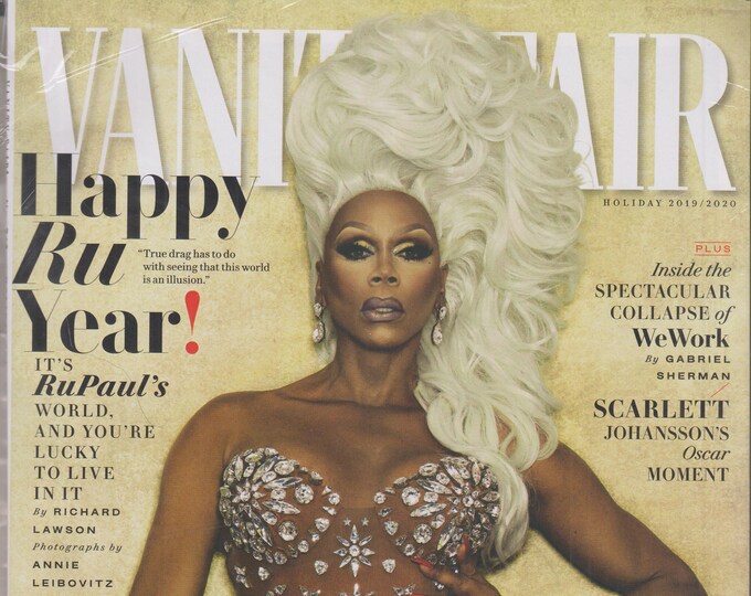 Vanity Fair Holiday 2019/2020 Happy Ru Year! It's RuPaul's World and You're Lucky to Live in It.   (Magazine: General Interest)