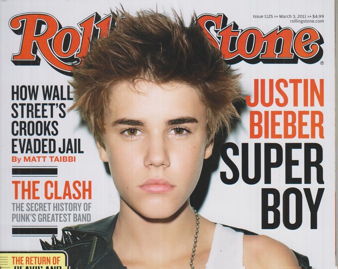 Rolling Stone March 3, 2011 Justin Bieber, The Clash, The Cars, Wall Street (Magazine: Music, Commentary)