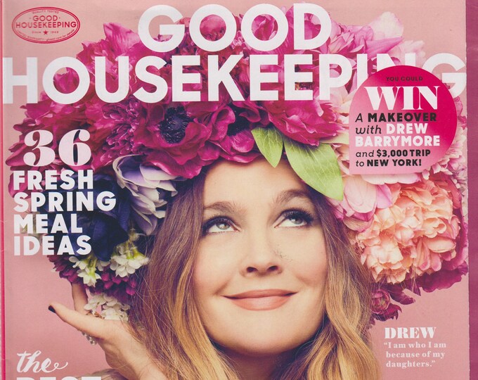 Good Housekeeping May 2016 Drew Barrymore - 36 Fresh Spring Meal Ideas  (Magazine: Home & Garden)