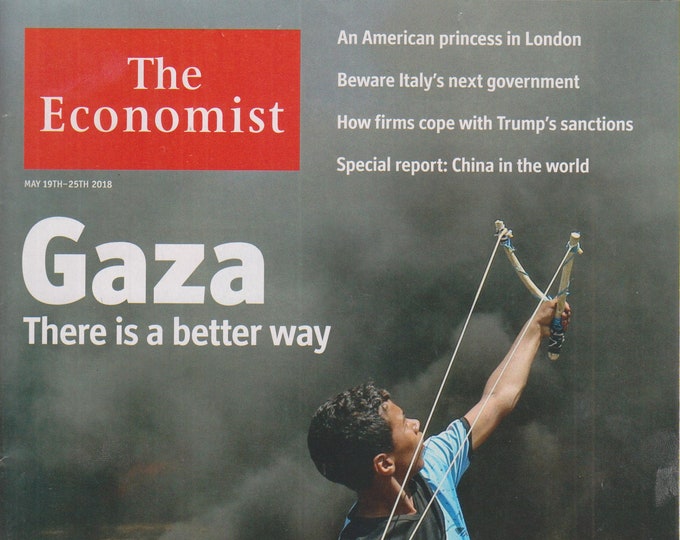 The Economist May 19th-25th 2018 Gaza There is a Better Way   (Magazine: Business, Economy)