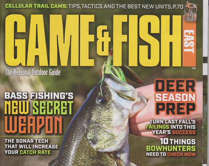 Game & Fish East August 2021 Deer Season Prep, Bass Fishing's New Secret Weapon  (Magazine Fishing, Outdoor Recreation)